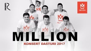 Million Jamoasi Konsert Dasturi 2017 (Full Hd)