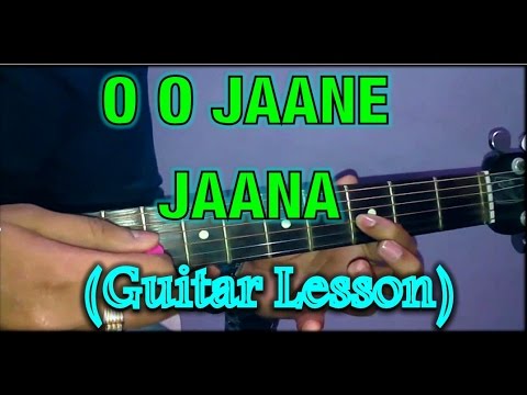 O O Jaane Jaana Guitar Lesson- Salman Khan- Guitar Tutorial-...