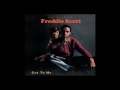 Freddie Scott - Never you mind