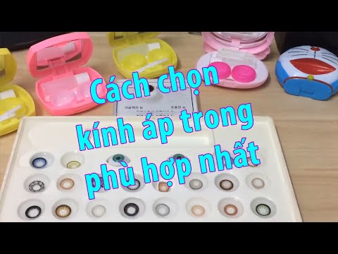 Hướng dẫn chọn Kính Áp Tròng, Lens mắt phù hợp - contact lens korea