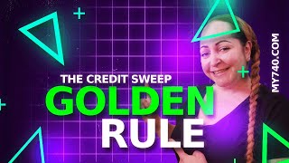 Credit Sweep GOLDEN Rule You NEED to Know (Credit Sweep Secrets)