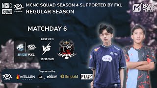 Live - Mcnc Squad S4 Supported By Fxl Evos Fxl Vs Ts