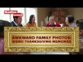 Awkward Family Photos: Weird Thanksgiving Memories