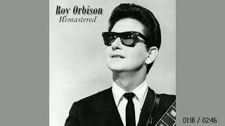 Watch Roy Orbison I Recommend Her video