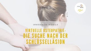 Die Kunst Der Intuitiven Osteopathie- Schlüsselläsion