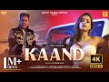 Kaand (Official Video) | Preet Chaklan | ft. Money Romana & Amisha Sinha | कांड | Punjabi New Song