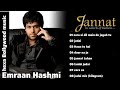 Emraan Hashmi movie songs jannat movie all songs in hindi|kk song|Emraan Hashmi songs|