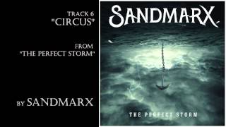 Watch Sandmarx Circus video