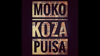 Watch Moko Koza Puisa video
