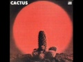 cactus- parchman farm 1970