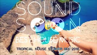 MUSICA DA SPIAGGIA ESTATE 2018 - ? Melodic & Tropical Deep House | Summer 2018 Mix