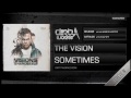 The Vision - Sometimes (Official HQ Preview)
