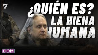 La Hiena Humana: 