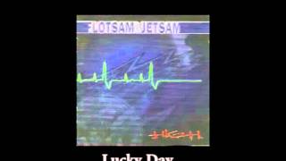 Watch Flotsam Jetsam High video
