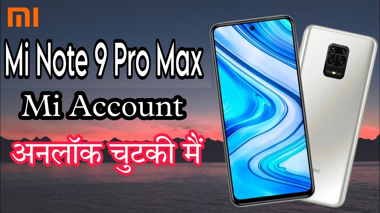 Redmi Note 9 Pro Max Mi Account Remove | Mi Account Redmi Note 9 Pro Max Mi Account Remove | Mi Account