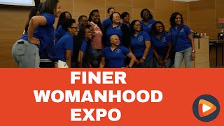 'Finer Womanhood Expo' Focuses on Women's Health and Wellness