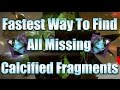 Destiny - Fastest Way To Find All Missing Calcified Fragments