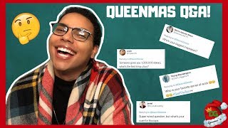 Queenmas Q&A Queenmas 17