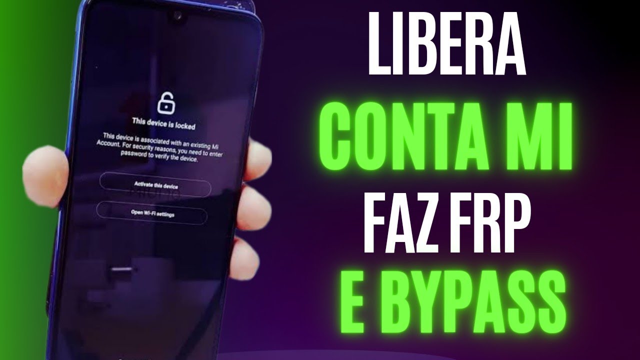 Desbloquei seu XIAOMI faça BYPASS e FRP em um CLIQUE Desbloquei seu XIAOMI faça BYPASS e FRP em um CLIQUE