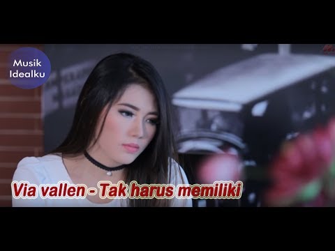 Dangdut: Via vallen - Tak harus memiliki video lirik Dangdut: Via vallen - Tak harus memiliki video lirik #1