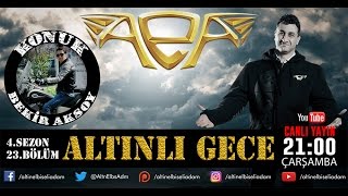 Altinli Gece 4.Sezon 23.Bölüm - Beki̇r Aksoy