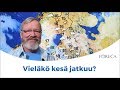 Vielä hetki lämpöä – ensi viikolla kylmenee