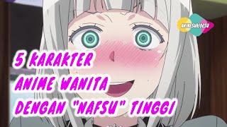 5 Karakter Anime Wanita Dengan \