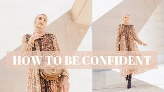 How To Be Confident | My Top 3 Tips