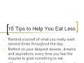 15 Tips to Help You Eat Less - The Simplest Weight Loss Solution