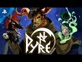 Pyre - PlayStation Experience 2016: Versus Mode Trailer | PS4