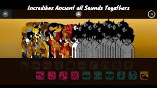 Incredibox Ancient Arvo E3 - All Sounds Togethers
