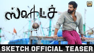 Sketch - Official Teaser | Chiyaan Vikram, Tamannaah | Vijay Chandar | Thaman SS Sketch - Official Teaser | Chiyaan Vikram, Tamannaah | Vijay Chandar | Thaman SS