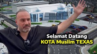 Muslim Amerika Kesal Bikin Masjid Aja Dipersulit , Sekalian Deh Bangun Kota Islam Pertama Di Texas