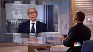 Full Tony Evers: ?The entire thing is a mess. It?s a hot mess? | Meet The Press | NBC News