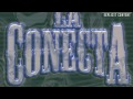 La Conecta Video preview