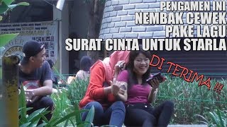 PENGAMEN NEMBAK CEWEK PAKE LAGU INI DAN DITERIMA !!!