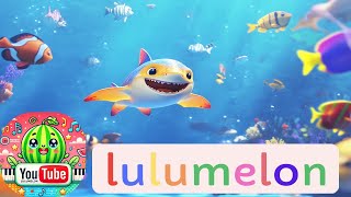 Sharky Shuffle Dance With Baby Shark A Nursery Rhymes With Lulumelon