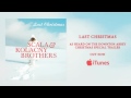 Scala & Kolacny Brothers - Last Christmas