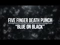 Blue On Black Video preview