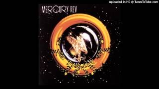 Watch Mercury Rev Everlasting Arm video