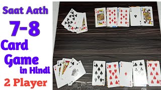How To Play Saat Aath 7-8 Card Game In Hindi For Two Playerrules