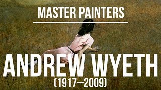 Andrew Wyeth 1917-2009 A Collection Of Paintings 4K Ultra Hd