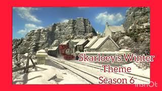 Skarloeys Winter Theme Season 6