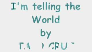 Watch Taio Cruz Telling The World video