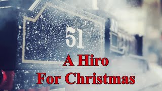 Tpts S6 Ep 3 A Hiro For Christmas Tpts Christmas Special