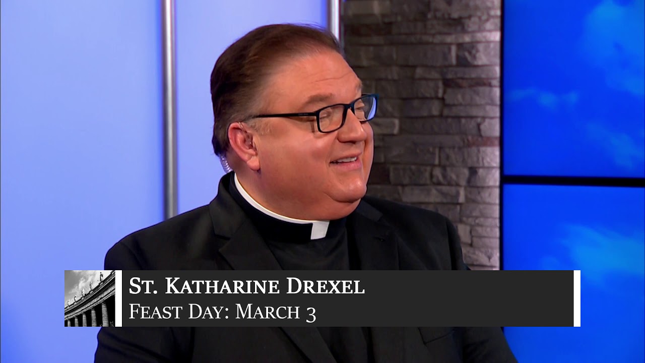 March 3 - St. Katharine Drexel