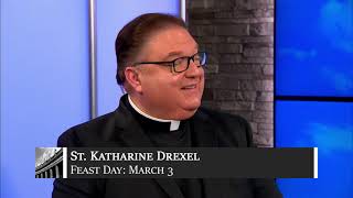 March 3 - St. Katharine Drexel