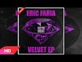 Eric Faria - Can't Get Enough Of Your Love Baby ( Original Mix )