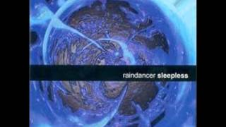 Watch Raindancer Sleepless video