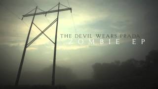 The Devil Wears Prada - Escape (Audio)